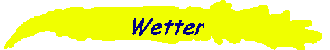 Wetter